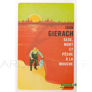 Sex, Death and Fly Fishing